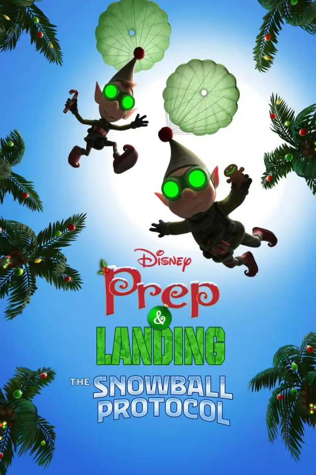 انیمیشن آماده سازی و فرود: طرح توپ برفی (Prep & Landing: The Snowball Protocol) پوستر