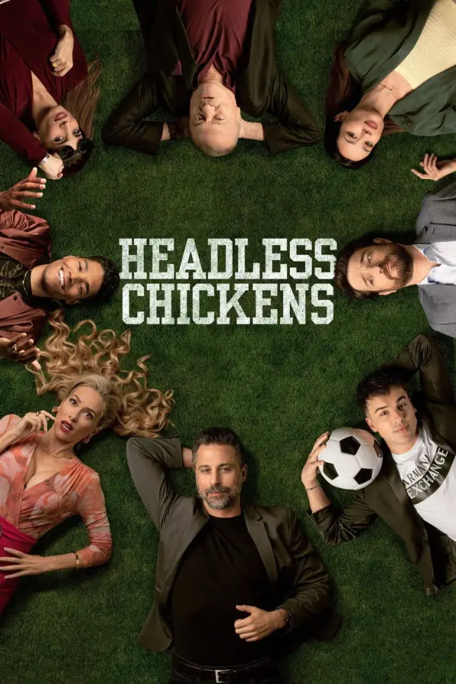 سریال کله‌سف‍یدهای بی‌سر (Headless Chickens) پوستر
