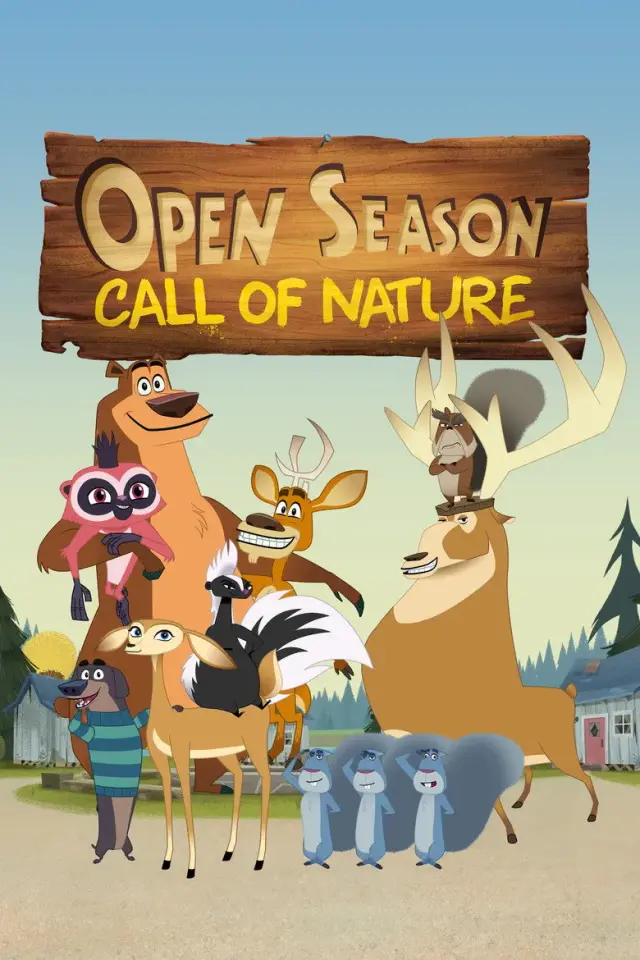 انیمیشن فصل شکار: ندای طبیعت (Open Season: Call of Nature) پوستر