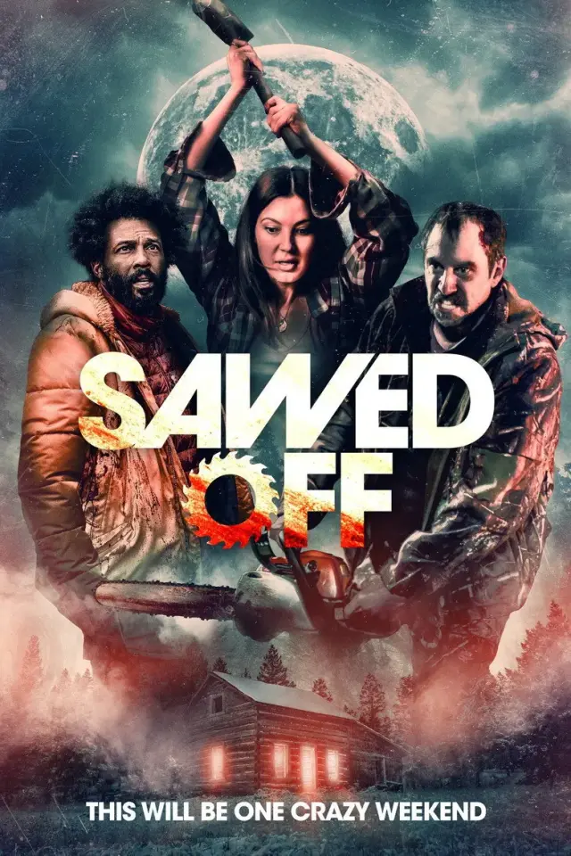 فیلم اره شده (Sawed Off) پوستر