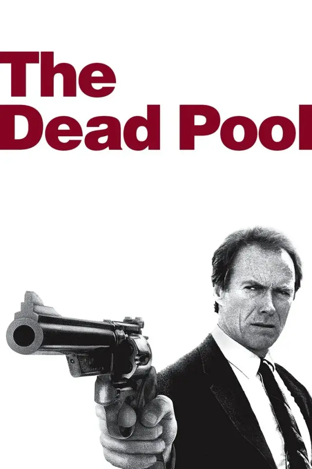 فیلم فهرست مرگ 1988 (The Dead Pool) پوستر
