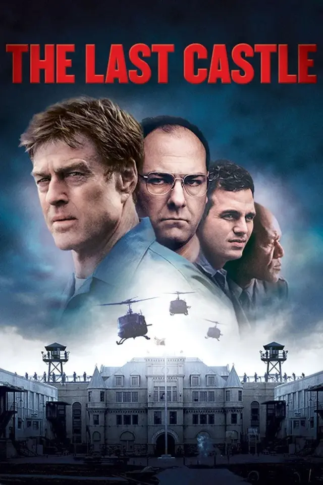 فیلم آخرین قلعه 2001 (The Last Castle) پوستر