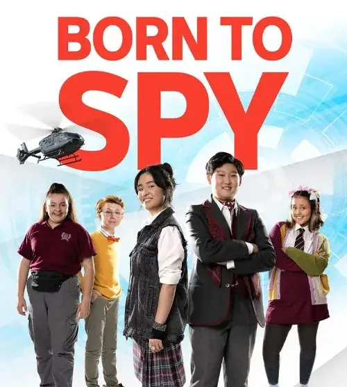 سریال جاسوس مادرزاد (Born to Spy) پوستر
