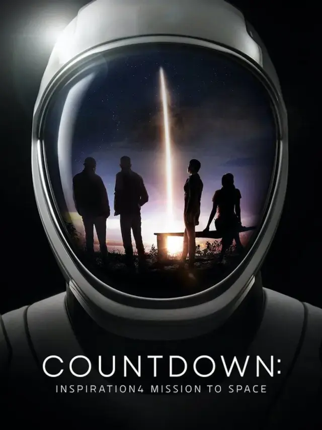 مستند شمارش معکوس: مأموریت فضایی الهام‌بخش 4 (Countdown: Inspiration4 Mission to Space) پوستر