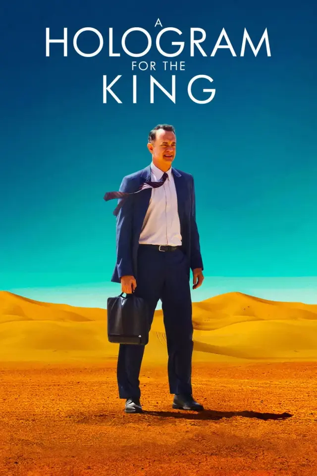 فیلم هولوگرامی برای پادشاه (A Hologram for the King) پوستر