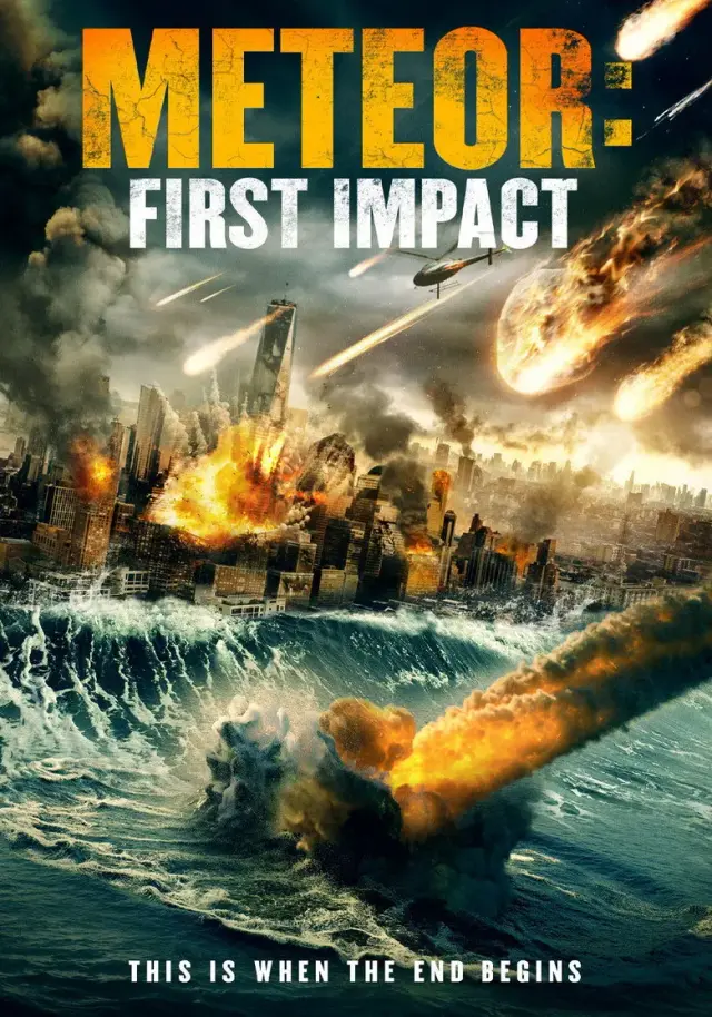 فیلم شهاب سنگ: اولین برخورد (Meteor: First Impact) پوستر