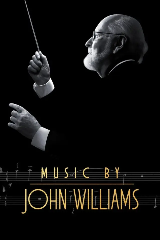 مستند موسیقی از جان ویلیامز (Music by John Williams) پوستر