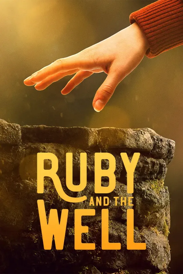 سریال روبی و چاه (Ruby and the Well) پوستر