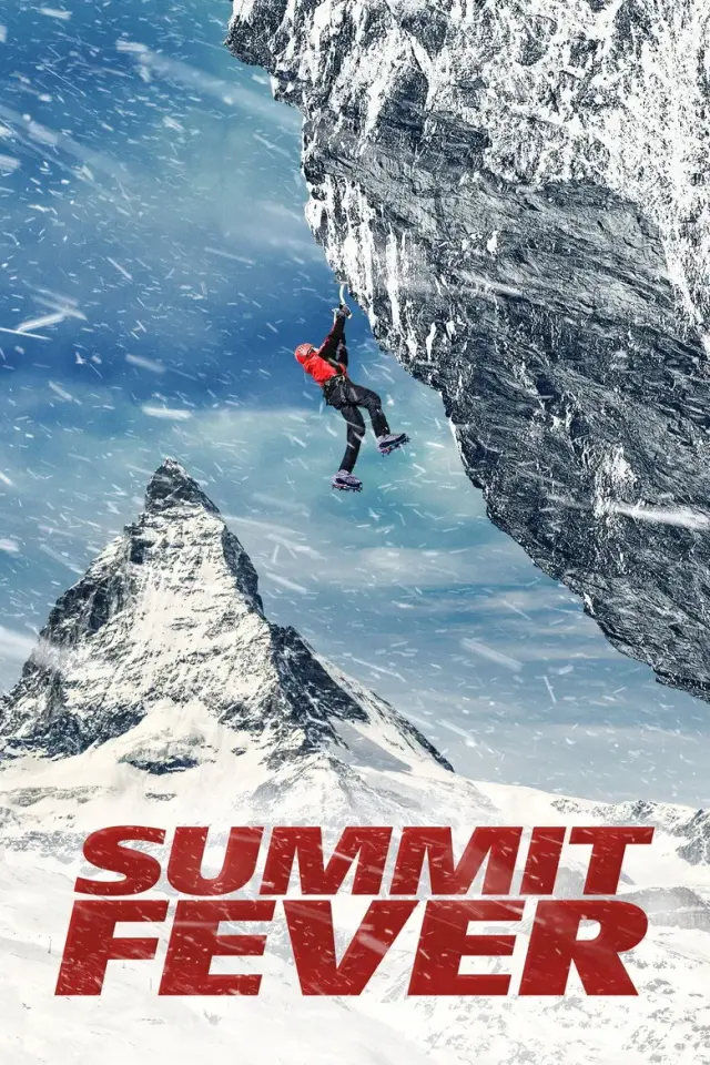 فیلم تب قله (Summit Fever) پوستر
