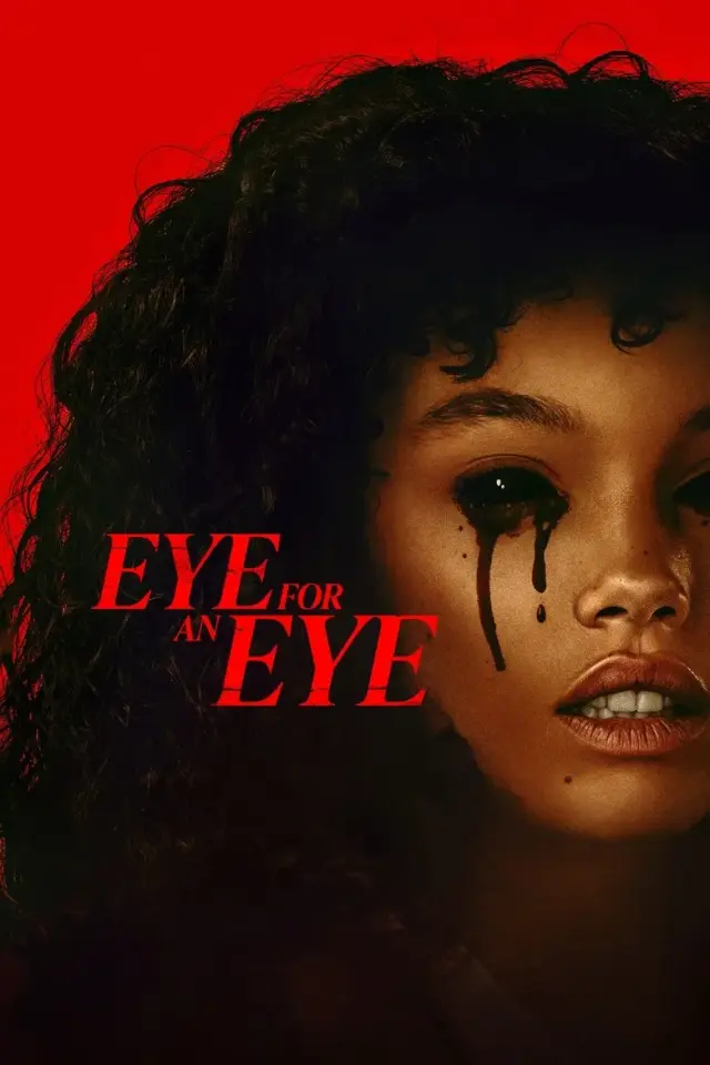فیلم چشم در برابر چشم 2025 (Eye for an Eye) پوستر