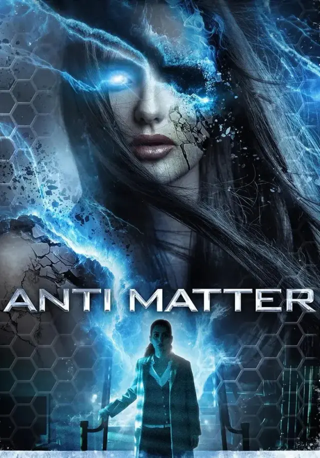 فیلم ضدماده 2016 (Anti Matter) پوستر