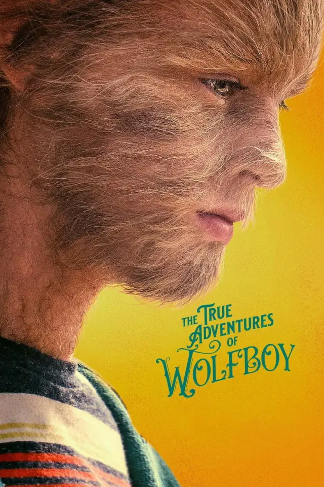فیلم ماجراهای واقعی پسر گرگی (The True Adventures of Wolfboy) پوستر