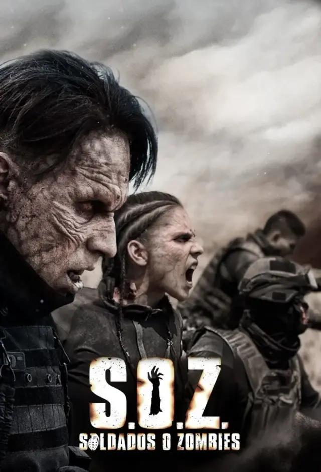 سریال سربازان یا زامبی ها (S.O.Z: Soldiers or Zombies) پوستر