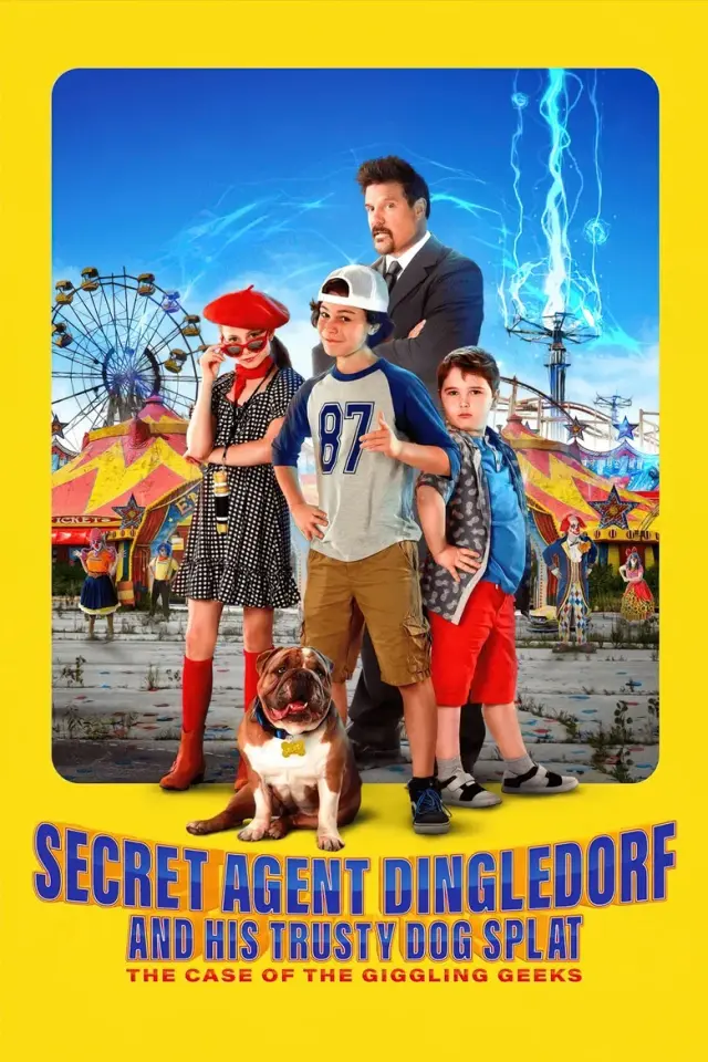 فیلم مامور مخفی دینگلدورف و سگ معتمدش (Secret Agent Dingledorf and His Trusty Dog Splat) پوستر