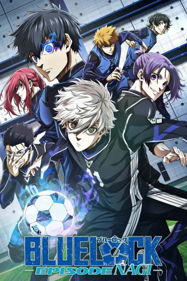 انیمه بلولاک: قسمت ناگی (BLUE LOCK THE MOVIE -EPISODE NAGI-) پوستر