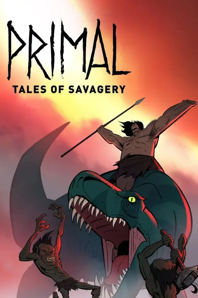 انیمیشن کارتون کهن: قصه های وحشیگری (Primal: Tales of Savagery) پوستر