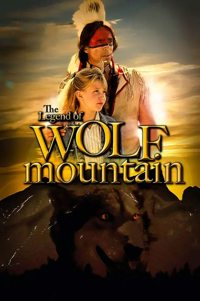 فیلم افسانه کوهستان گرگ (The Legend of Wolf Mountain) پوستر