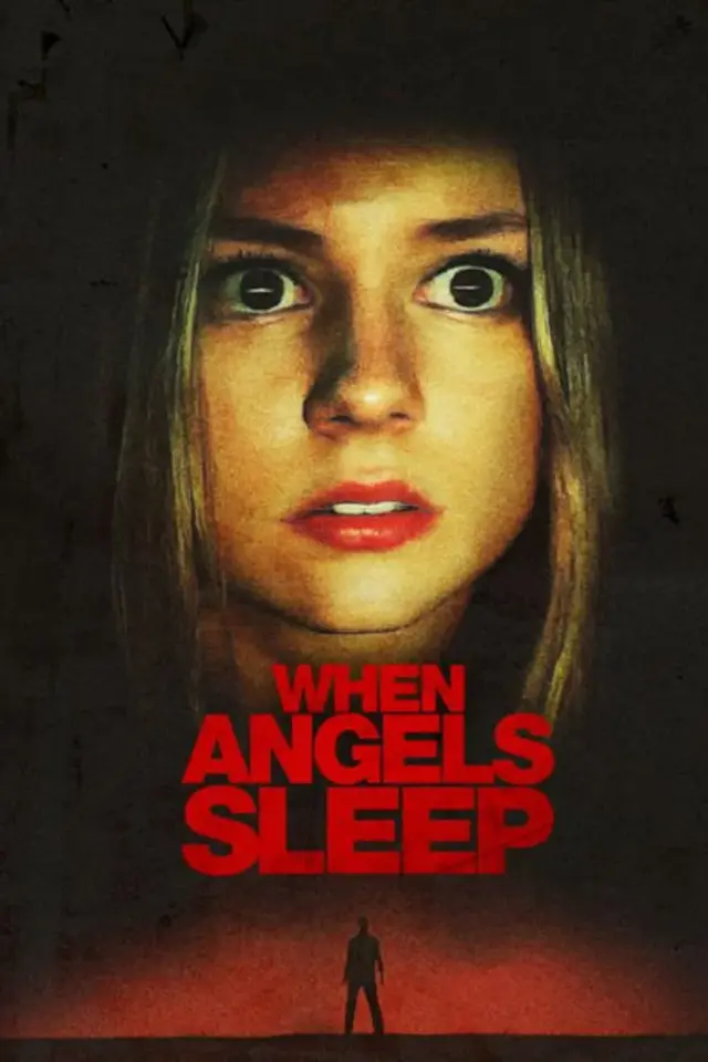 فیلم وقتی فرشتگان خوابند (When the Angels Sleep) پوستر