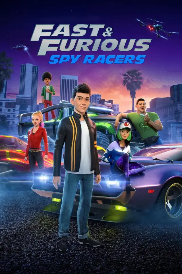 انیمیشن سریع و خشن مسابقه‌دهندگان جاسوس (Fast & Furious Spy Racers) پوستر