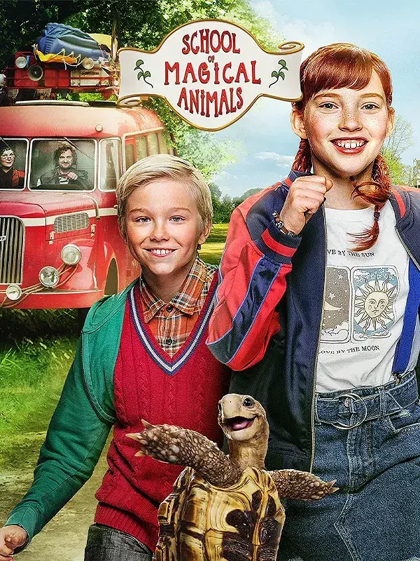 فیلم مدرسه حیوانات جادویی 2021 (School of Magical Animals) پوستر