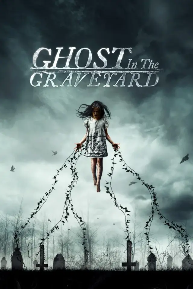 فیلم شبح در قبرستان (Ghost in the Graveyard) پوستر