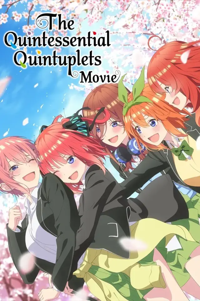 انیمه پنج‌قلوهای باکلاس (The Quintessential Quintuplets Movie) پوستر