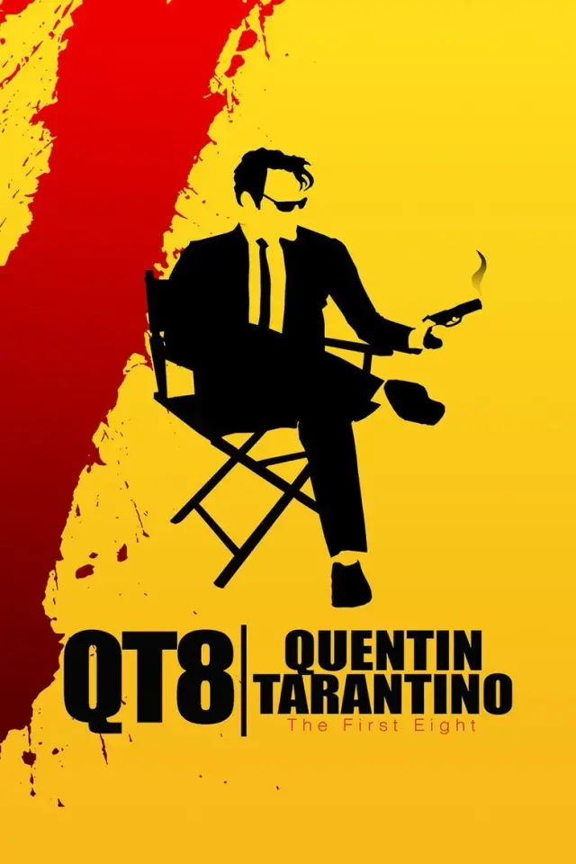 مستند 21 سال با کوئنتین تارانتینو (QT8: The First Eight) پوستر