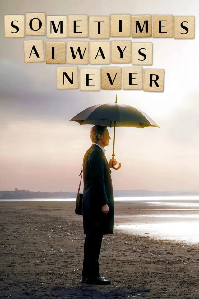 فیلم گاهی اوقات همیشه هرگز (Sometimes Always Never) پوستر