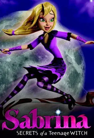 انیمیشن سابرینا: رازهای جادوگر نوجوان (Sabrina: Secrets of a Teenage Witch) پوستر