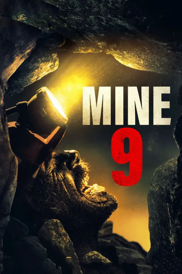 فیلم معدن شماره 9 (Mine 9) پوستر