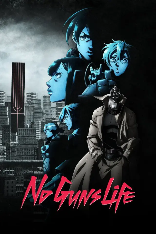 انیمه زندگی بدون اسلحه (No Guns Life) پوستر
