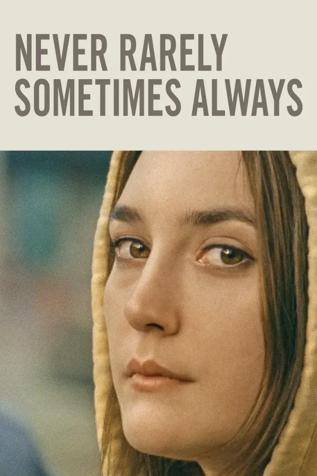فیلم هرگز به ندرت گاهی همیشه (Never Rarely Sometimes Always) پوستر