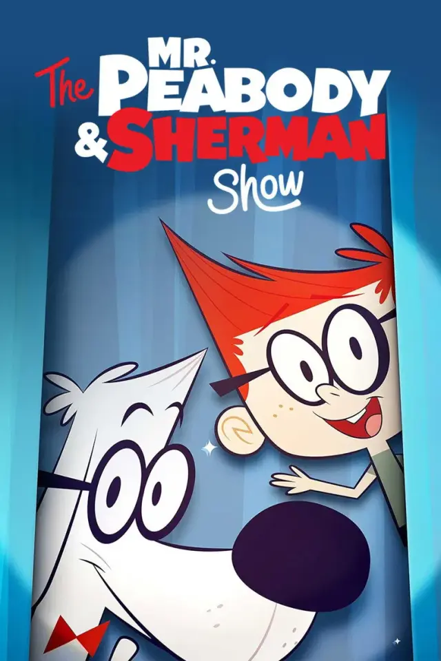 انیمیشن آقای پیبادی و شرمان (The Mr. Peabody & Sherman Show) پوستر