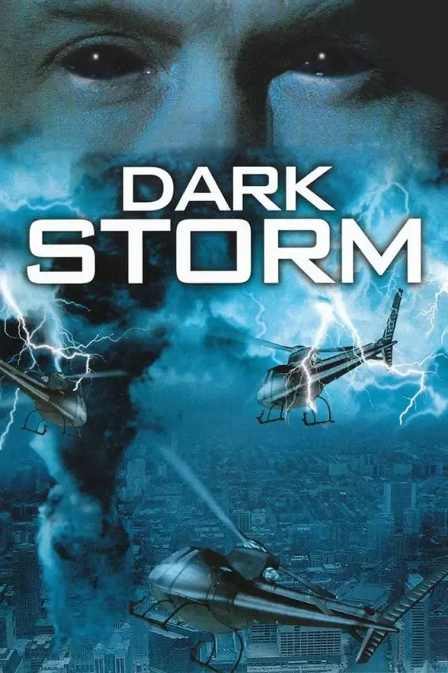 فیلم طوفان سیاه (Dark Storm) پوستر