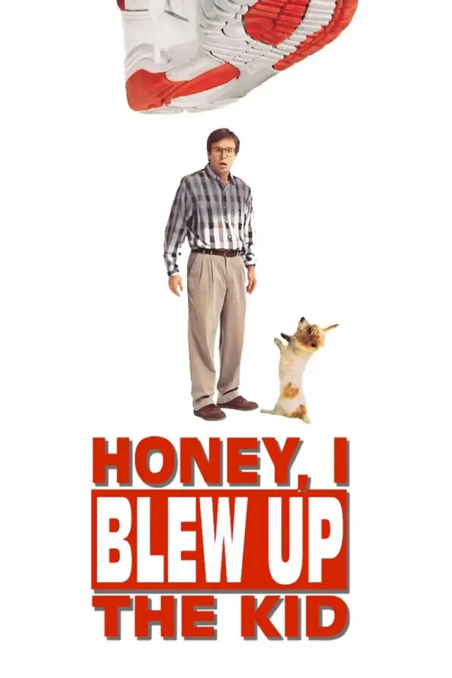 فیلم عزیزم من بچه را بزرگ کردم (Honey, I Blew Up the Kid) پوستر