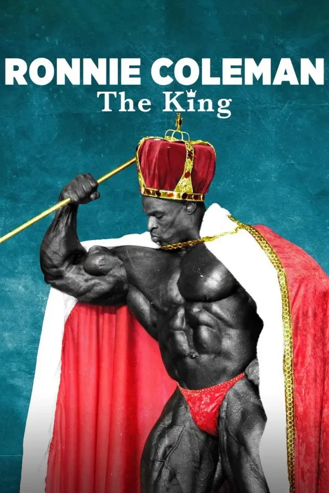 مستند رونی کولمن: پادشاه (Ronnie Coleman: The King) پوستر