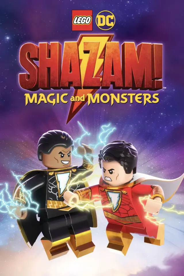 انیمیشن لگو: شزم - جادو و هیولاها (LEGO DC: Shazam! Magic and Monsters) پوستر
