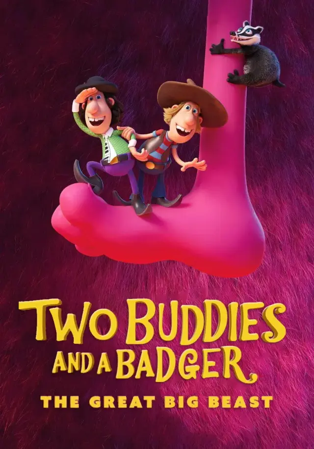 انیمیشن دو رفیق و گورکن: هیولای بزرگ (Two Buddies and a Badger: The Great Big Beast) پوستر