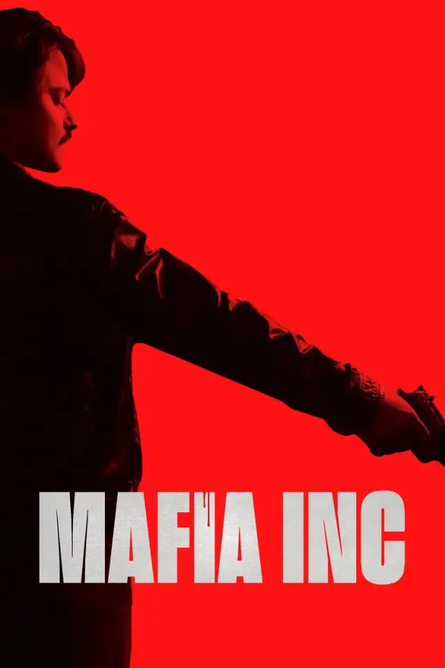 فیلم اتحاد مافیا (Mafia Inc) پوستر