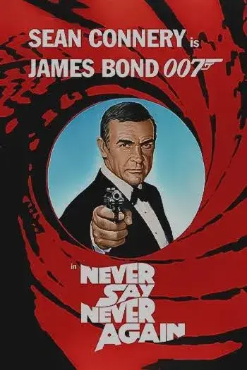 فیلم هرگز نگو هرگز 1983 (Never Say Never Again) پوستر