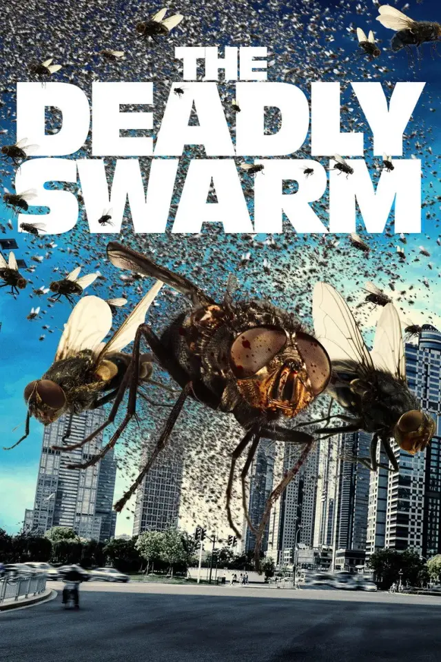 فیلم ازدحام مرگبار 2024 (The Deadly Swarm) پوستر