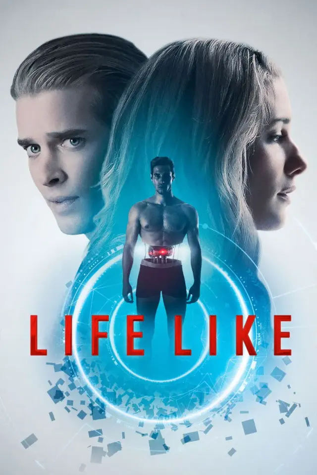 فیلم همچون زندگی (Life Like) پوستر