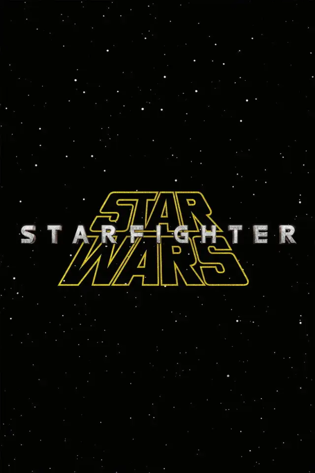 فیلم جنگ ستارگان: استارفایتر (Star Wars: Starfighter) پوستر