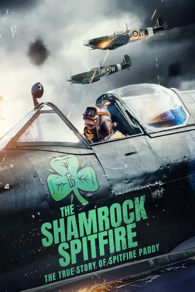 فیلم اسپیت فایر شبدر (The Shamrock Spitfire) پوستر