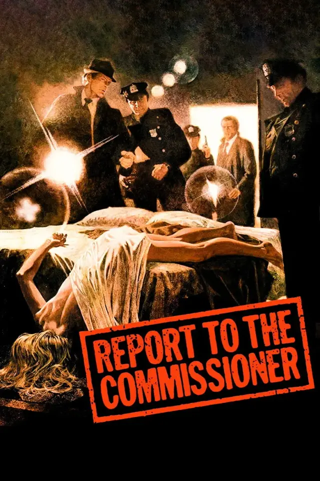 فیلم گزارش به کمیسر (Report to the Commissioner) پوستر