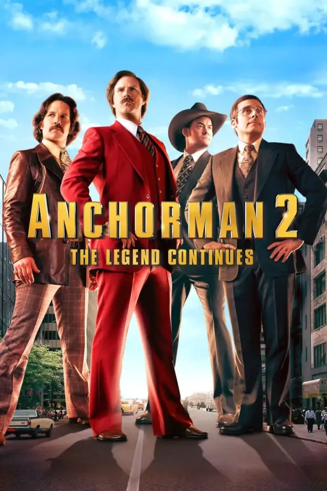 فیلم گوینده خبر 2: افسانه ادامه دارد (Anchorman 2: The Legend Continues) پوستر