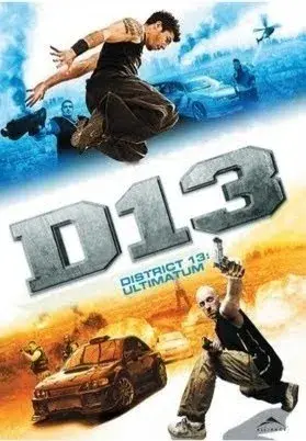 فیلم بلوک ۱۳: اتمام حجت (District 13: Ultimatum) پوستر