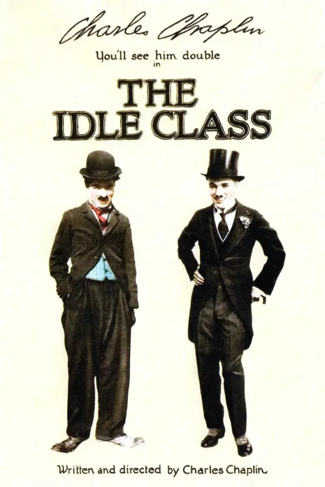 فیلم طبقه بیکار (The Idle Class) پوستر