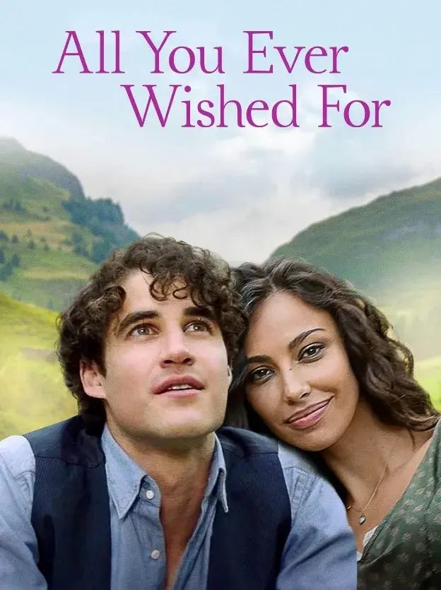 فیلم تمام اون چیزایی که آرزوش رو داشتی (All You Ever Wished For) پوستر