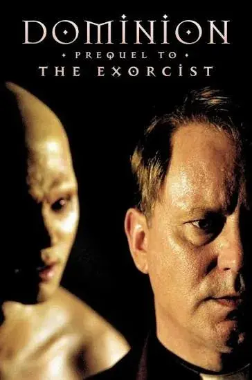 فیلم سلطه: مقدمه ای برای جن گیر (Dominion: Prequel to the Exorcist) پوستر